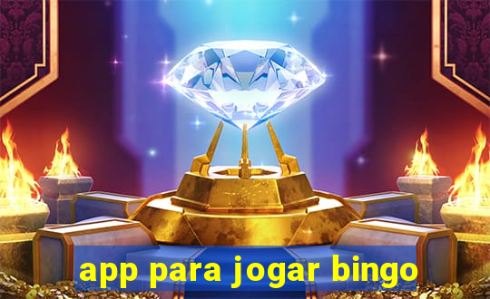 app para jogar bingo